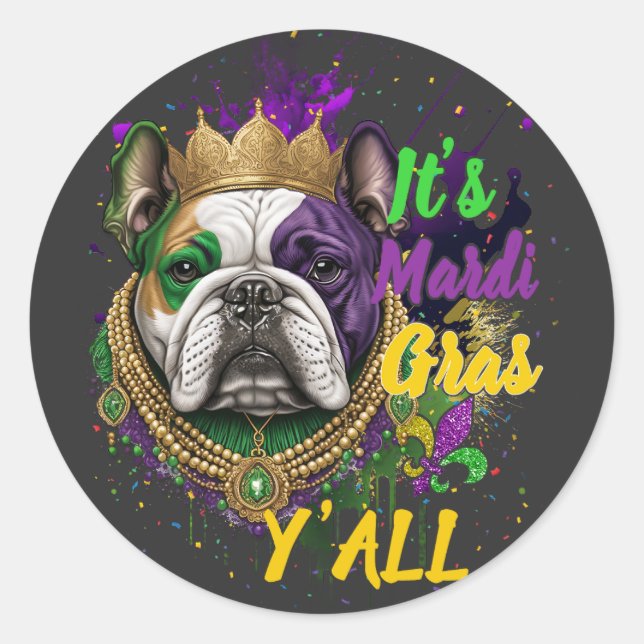 Sticker Rond Mascarade du carnaval de Bulldog Mardi Gras Y'all (Devant)