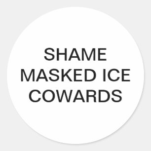 Sticker Rond MASQUE DE HONTE LÂCHES DE GLACE Hankamer Artjunkha