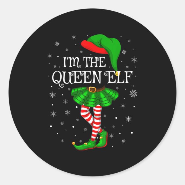 Sticker Rond Matching Family Group I'm The Queen Elf Christmas  (Devant)