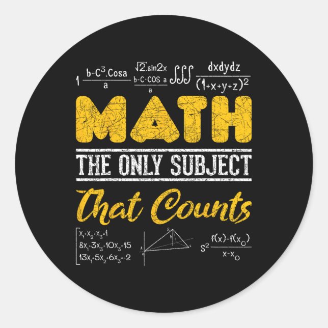 Sticker Rond Math Amusant Math Geek Math Le Seul Sujet Qui Comp (Devant)