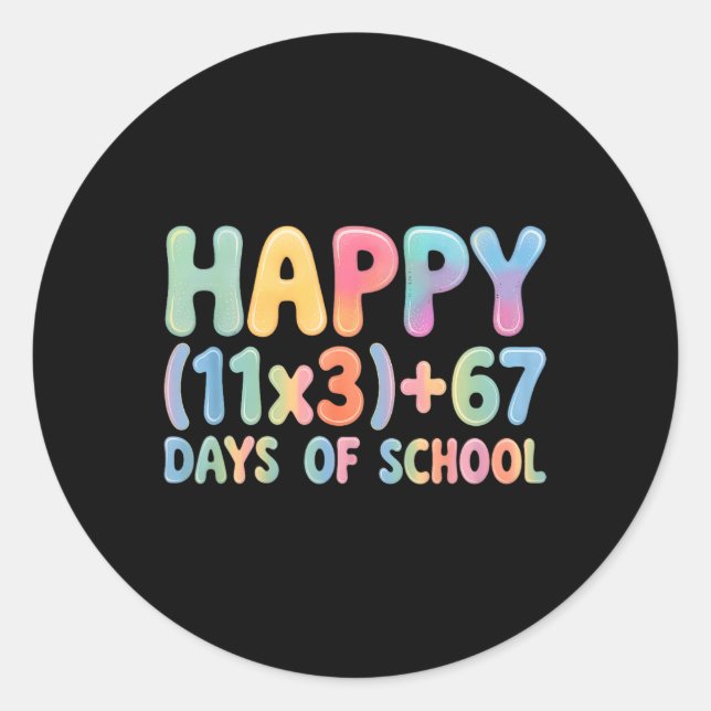 Sticker Rond Math Formula 100 Days Of School Funny 67 Meme Teac (Devant)