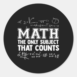 Sticker Rond Math Les Seuls Sujets Pour Compter Les Enseignants