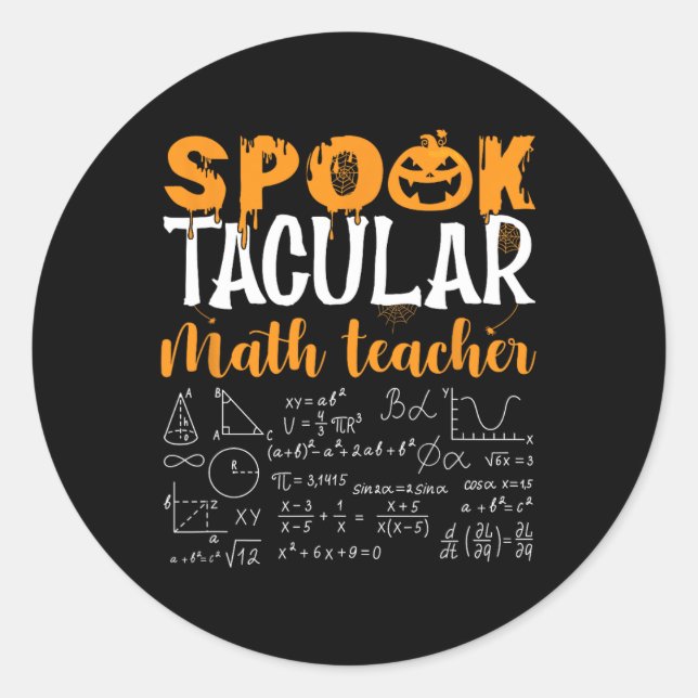 Sticker Rond Math Teacher Scary Math Lover Mathematics Hallowee (Devant)