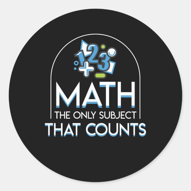 Sticker Rond Math Uniquement Sujet Qui Compte Math Lover (Devant)