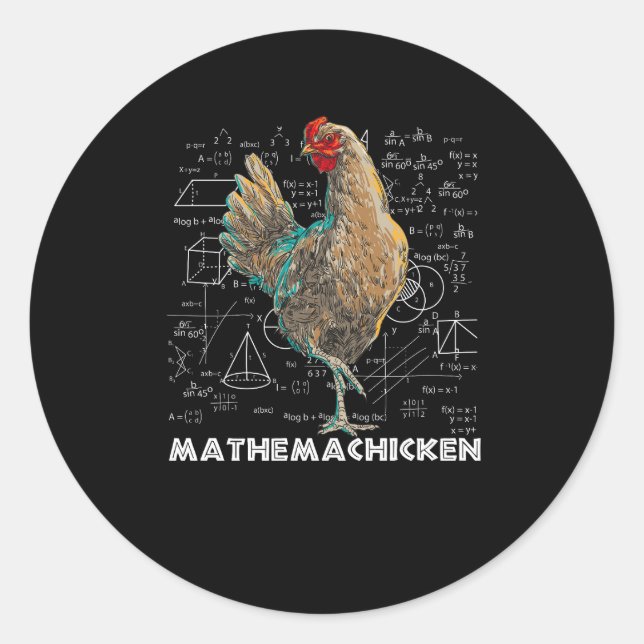 Sticker Rond Mathemachicken I Love Chicken Funny Math Lover Mat (Devant)