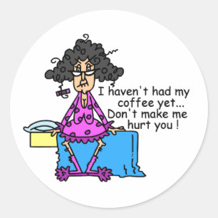 Sticker Rond Matin Avant Humour Café