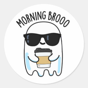 Sticker Rond Matin Broo Funny Ghost Pun de café