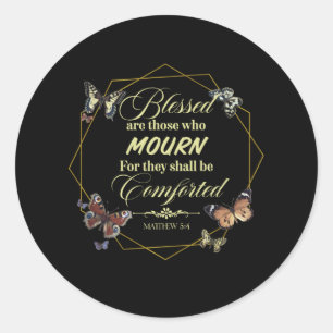 Sticker Rond Matthieu 5 4 Bible chrétienne Verse Citation