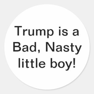 Sticker Rond Mauvais sale petit garçon Trump Hankamer Artjunkha