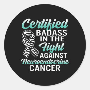 Sticker Rond Mauvaise Neuroendocrine Cancer Sensibilisation Net