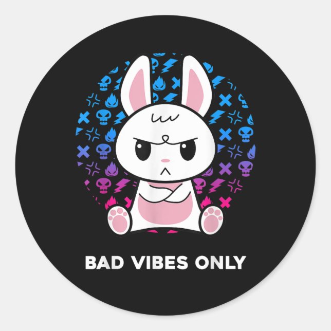 Sticker Rond Mauvaises Vibes Seulement (Devant)