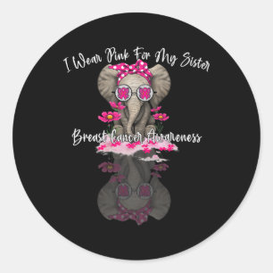 Sticker Rond Mb Je Porte Du Rose Pour Ma Soeur Elephant Cance D