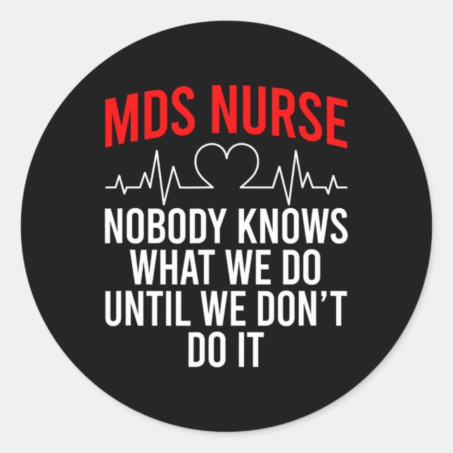 Sticker Rond Mds Infirmière Funny Mds Infirmière Mds Infirmière (Devant)