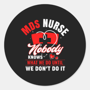 Sticker Rond Mds Infirmière Funny Mds Infirmière Mds Infirmière