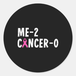 Sticker Rond Me 2 Cancer 0 Ruban rose Sensibilisation au cancer