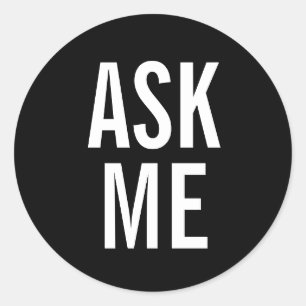 Sticker Rond Me demander Badge volontaire noir