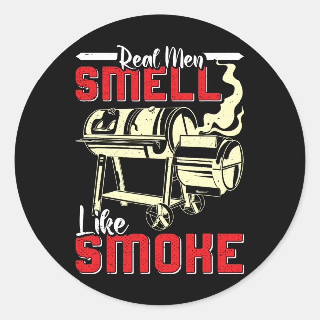 Sticker Rond Meat Lover Real Men Smell Like Smoke Funny Men  (Devant)