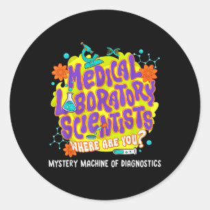 Sticker Rond Med Lab Scientists Lab Week 2025 Mystery Machine W