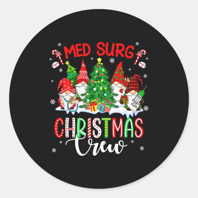 Sticker Rond Med Surg Christmas Crew Group Gnomes Decorating Xm (Devant)