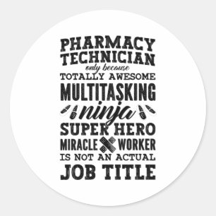 Sticker Rond Médecine Héros Tech Pharmaciste Technicien en phar