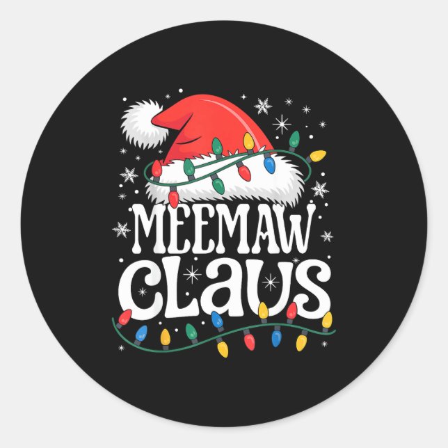 Sticker Rond Meemaw Claus Funny Xmas Christmas Grandma Holiday  (Devant)