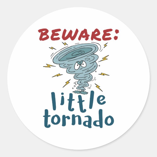 Sticker Rond Méfiez-vous de la petite Tornado mignonne (Devant)