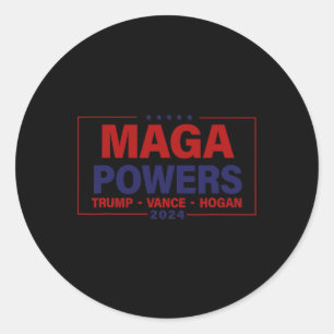 Sticker Rond Mega Powers Trump Vance Hogan 2024 Patriotic Funny