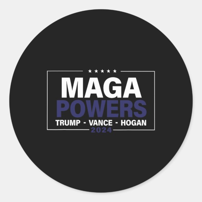 Sticker Rond Mega Powers Trump Vance Hogan 2024 Patriotic Funny (Devant)