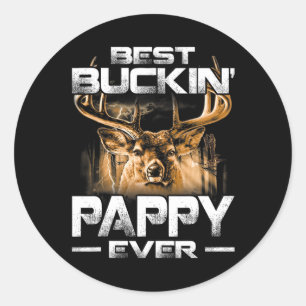 Sticker Rond Meilleur Buckin' Pappy Ever Chemise Deer Chasse Bu