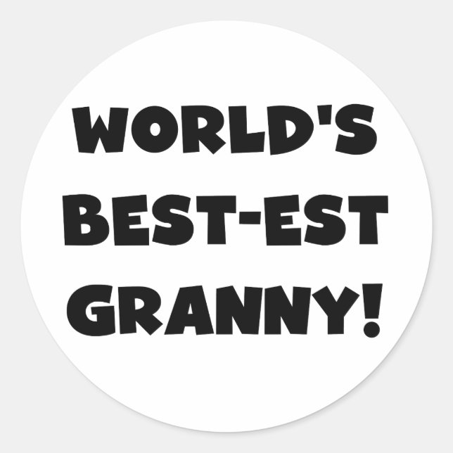 Sticker Rond Meilleur cadeau Granny Black Text Tshirts du monde (Devant)