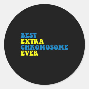 Sticker Rond Meilleur Chromosome Extra Jamais Vers Le Bas Sensi