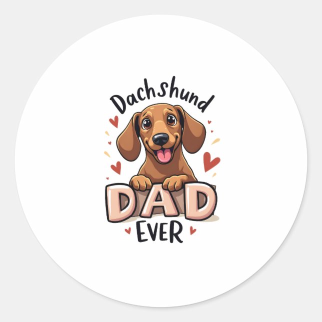 Sticker Rond Meilleur Dachshund Papa Jamais T Chemise (Devant)