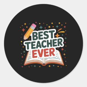 Sticker Rond Meilleur enseignant jamais