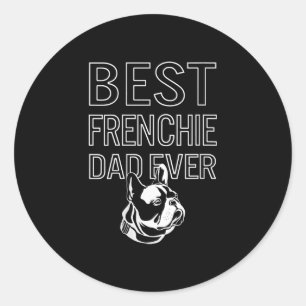 Sticker Rond Meilleur Frenchie Papa Ever Papa French Bulldog Ca