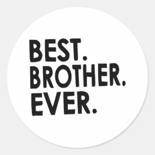 Sticker Rond Meilleur frère de tous les temps T-shirt, Fratrie