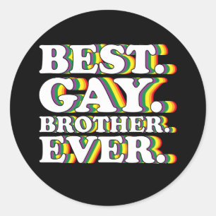 Sticker Rond Meilleur Frère gay Jamais Famille LGBTQ Pride Arc 
