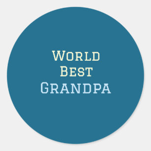 Sticker Rond Meilleur grand-père du monde ajouter un nom texte