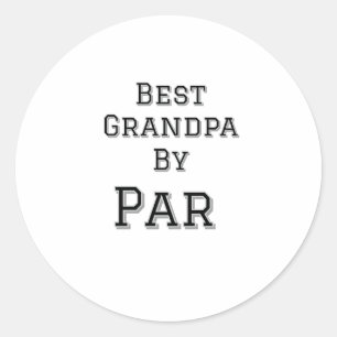 Sticker Rond Meilleur grand-père par par simple père grand-père