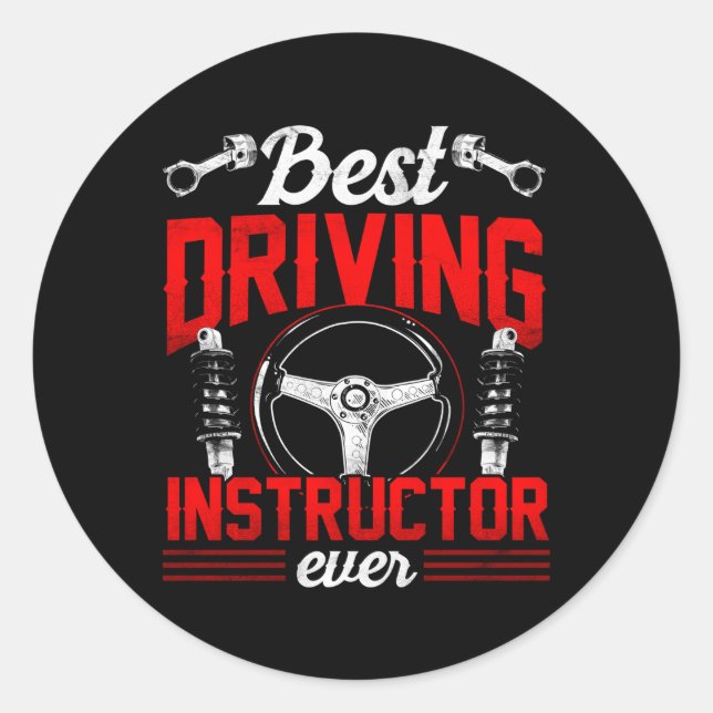 Sticker Rond Meilleur instructeur de conduite toujours dit Ense (Devant)