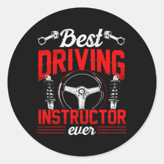 Sticker Rond Meilleur instructeur de conduite toujours dit Ense