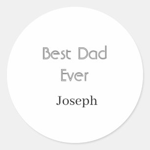 Sticker Rond Meilleur papa de tous les temps nom simple minimal