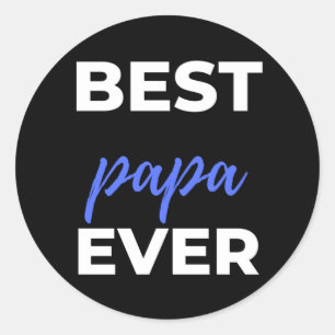 Sticker Rond Meilleur Papa jamais