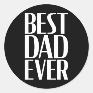 Sticker Rond Meilleur papa jamais - Fête des pères unique Homme