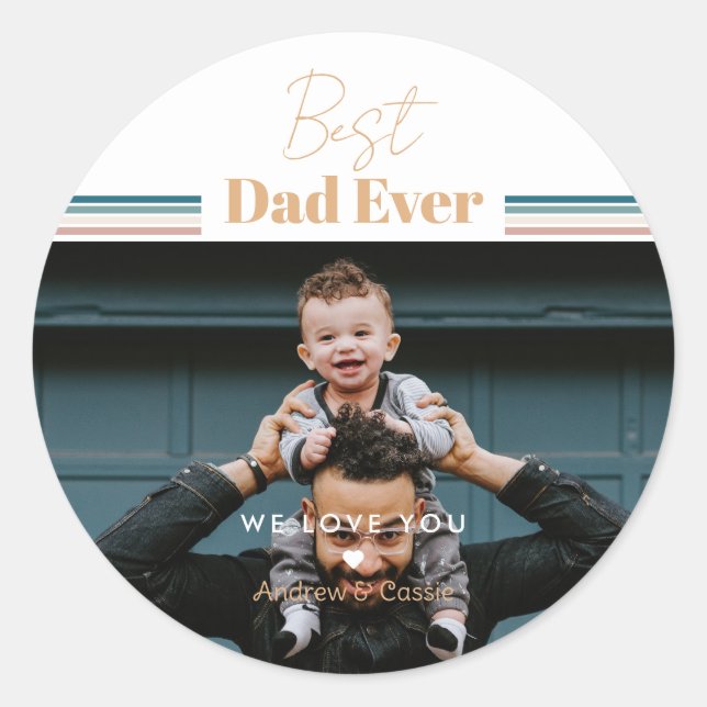 Sticker Rond Meilleur papa jamais Nous t'aimons (Devant)