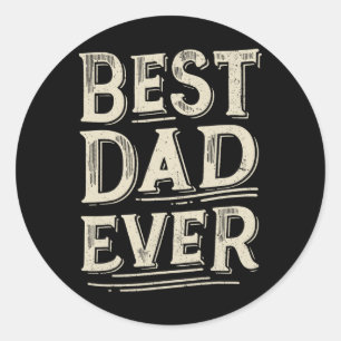 Sticker Rond Meilleur Père De Tous Les Temps De Fille Fils Anni