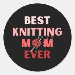 Sticker Rond Meilleur Tricot Maman Ever 31