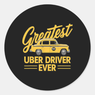 Sticker Rond Meilleur Uber Driver Jamais Uber Driver Funny