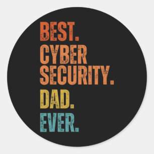 Sticker Rond Meilleure Cybersécurité papa jamais Cybersécurité 