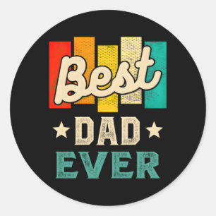 Sticker Rond Meilleure Fête des pères papa jamais