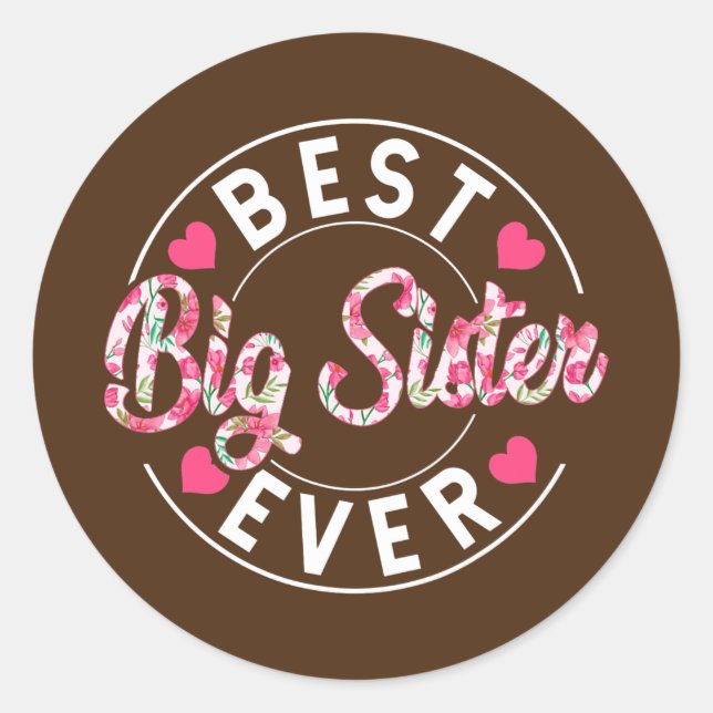 Sticker Rond Meilleure Grande Soeur Jamais Mama Drôle Maman Mig (Devant)